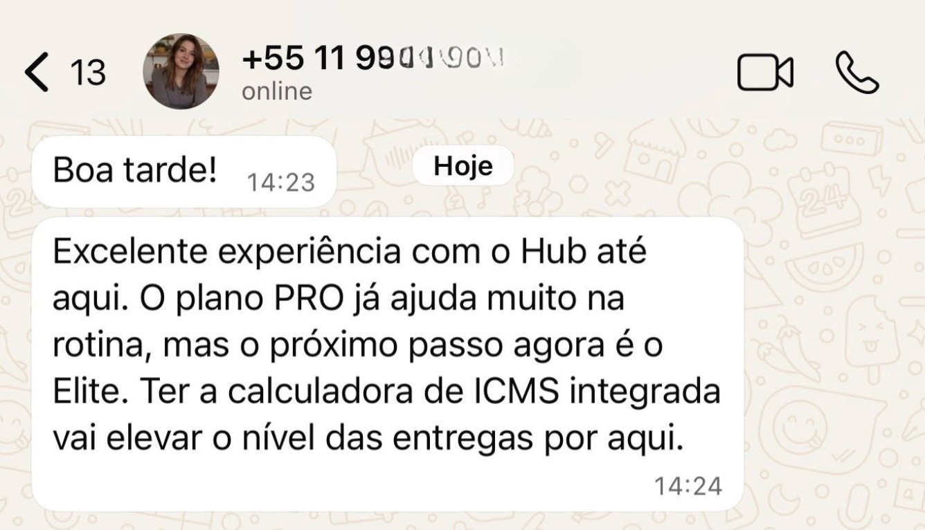 Depoimento WhatsApp — Excelente experiência com o Hub